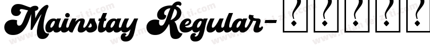 Mainstay Regular字体转换